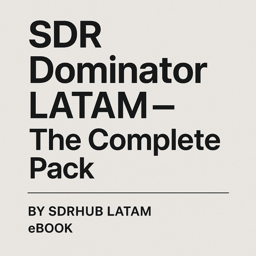 🚀🚀🚀 SDR DOMINATOR LATAM - THE COMPLETE PACK🚀🚀🚀