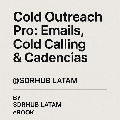 🔥 🔥 Cold Outreach Pro - Emails, Cold Calling & Cadences🔥🔥